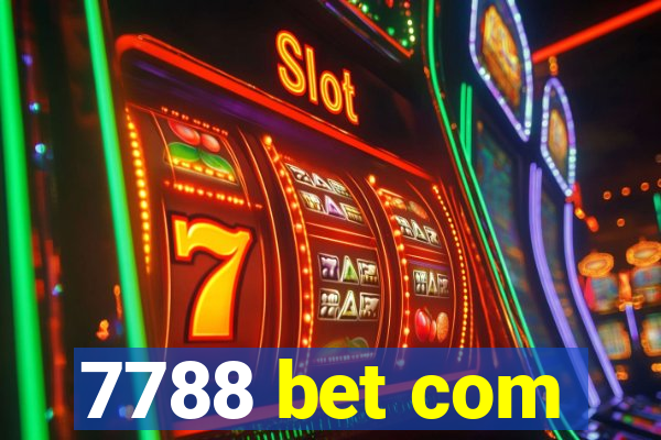 7788 bet com